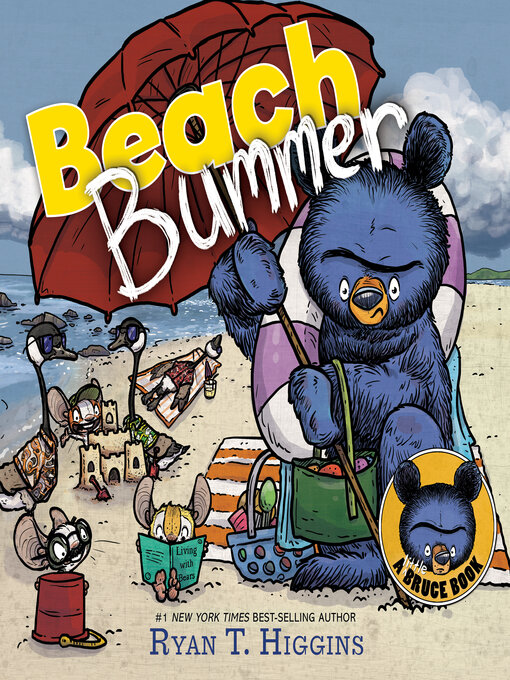 Title details for Beach Bummer by Ryan T. Higgins - Wait list